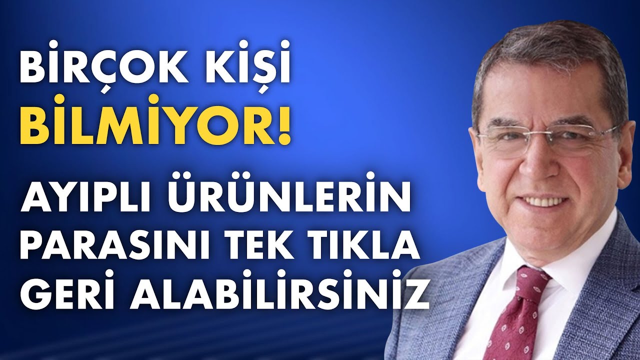 Aldığınız ürün kusurlu ise tek tıkla paranızı geri alabilirsiniz | TBM Onursal Başkanı Aydın Ağaoğlu