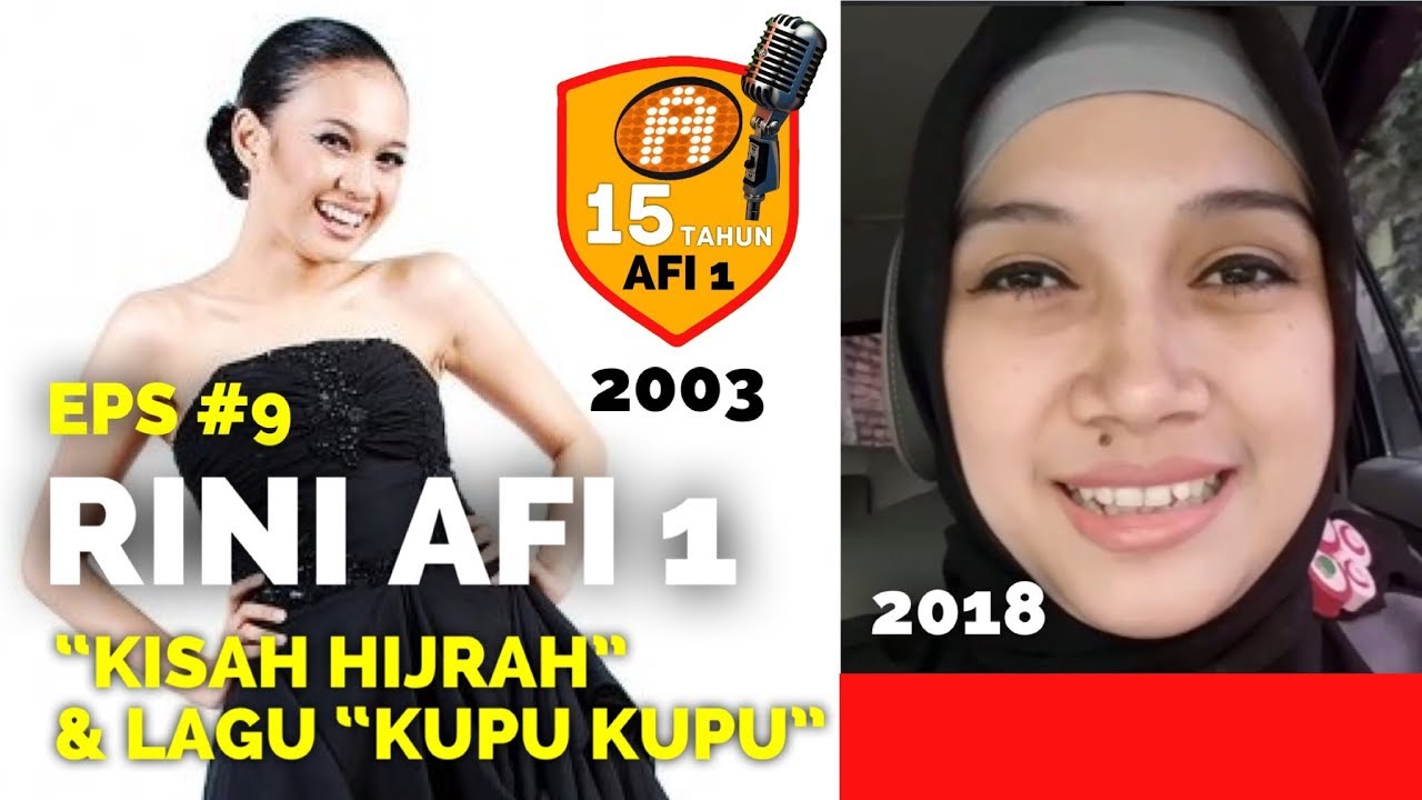 DIARY 15 TAHUN AFI 1 Eps #9 RINI AFI KISAH HIJRAH & LAGU KUPU KUPU