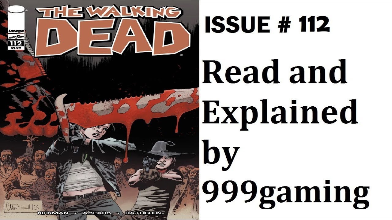 The Walking Dead Comics - Issue #112 - Negan tricks Rick