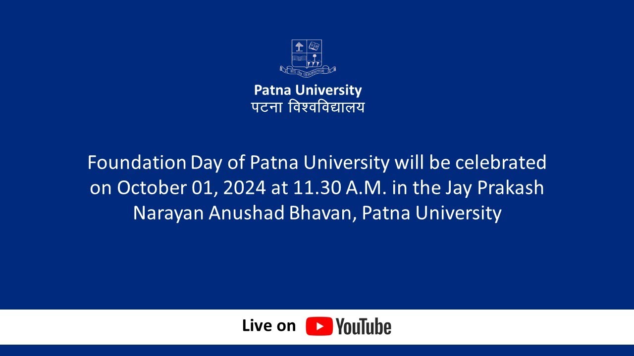 108th Foundation Day, Patna University