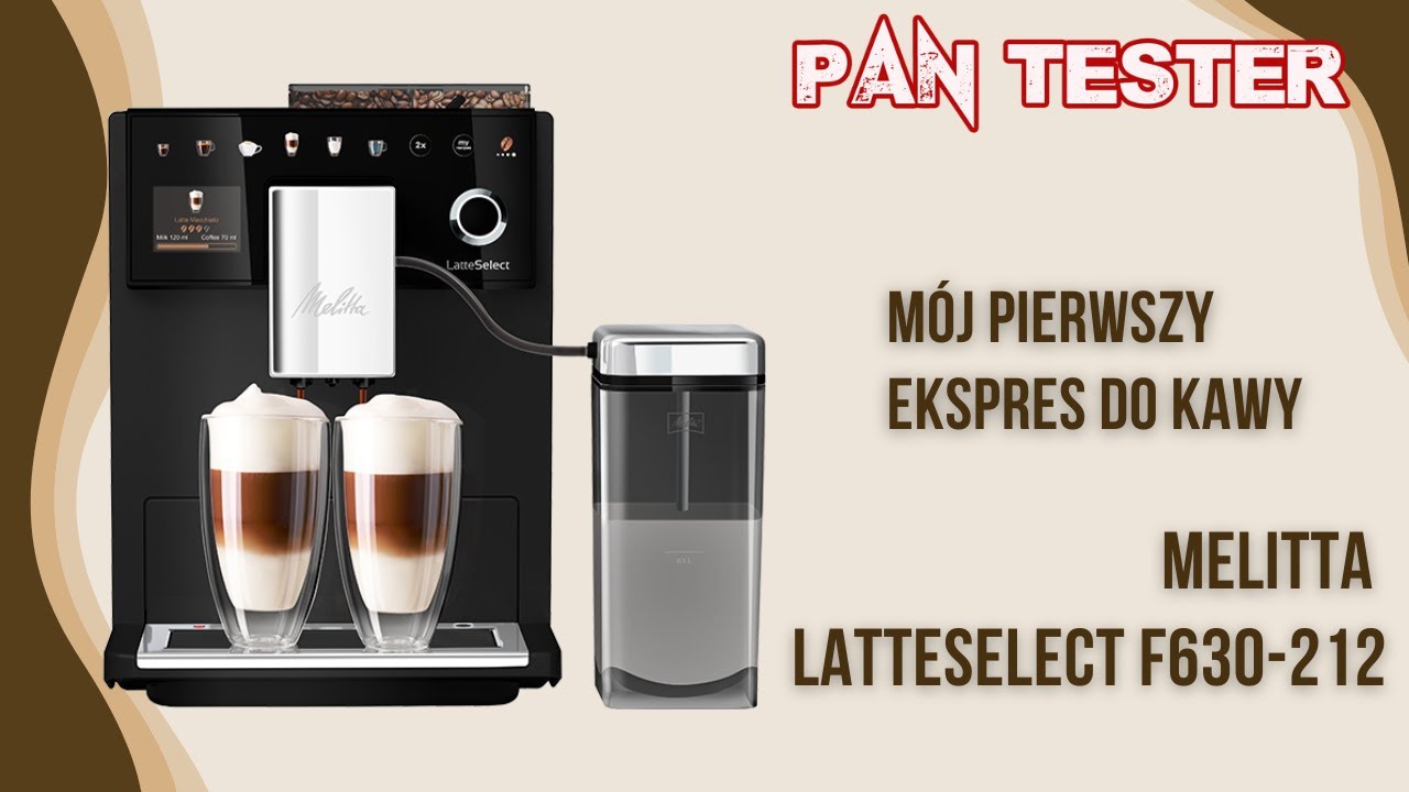 M&oacute;j pierwszy ekspres do kawy - Melitta LatteSelect F630-212