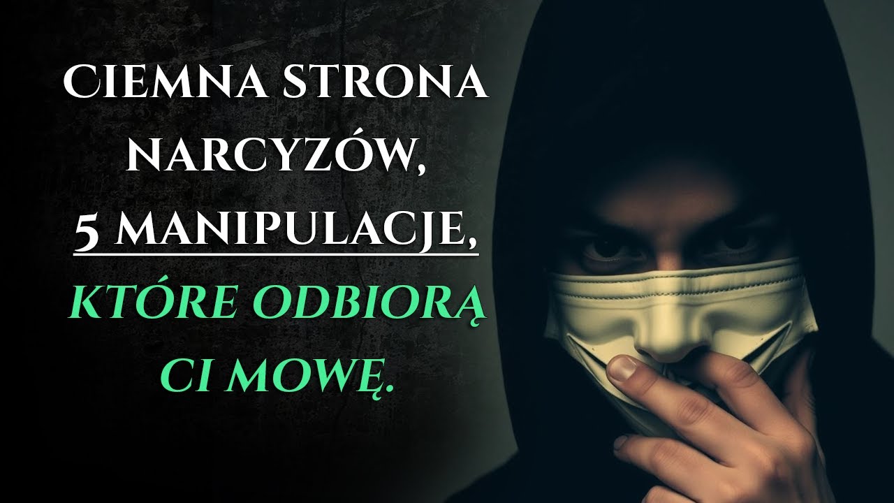 Uwaga, narcyzi kochają te manipulacje! Zdemaskuj je, zanim wyrządzą Ci krzywdę | Narcyzi