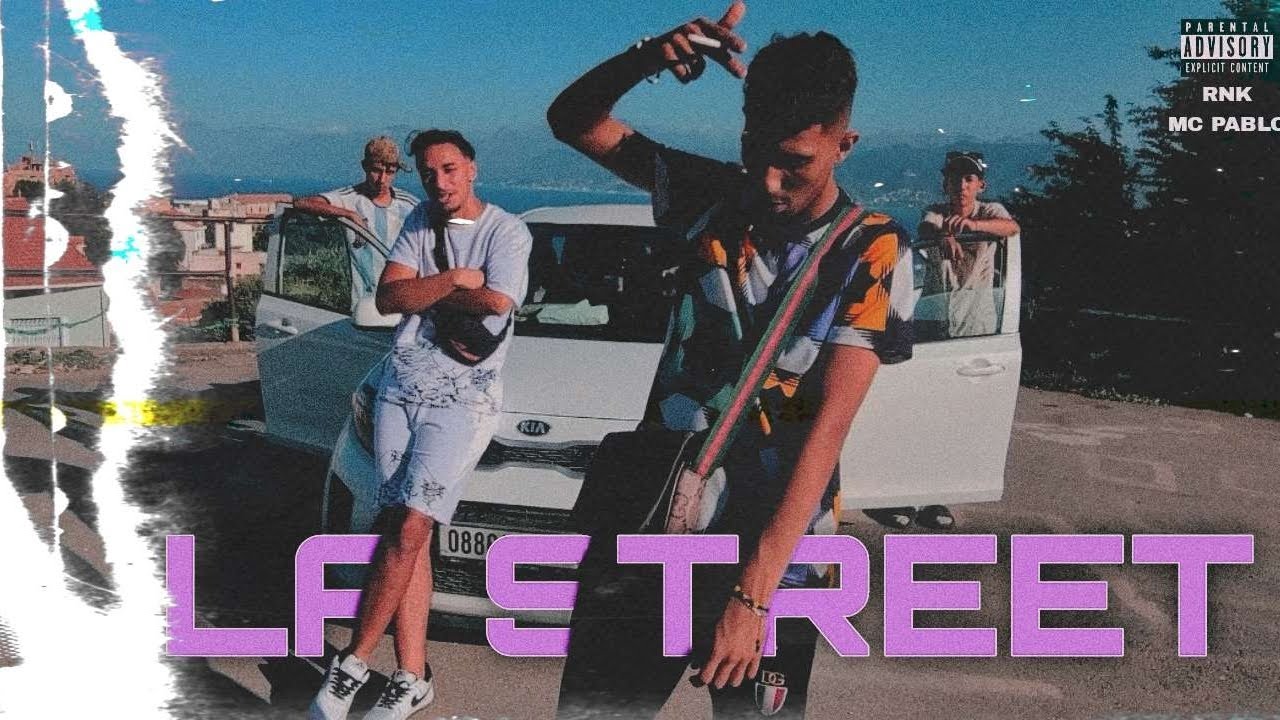 Rnk (Ft Mc Pablo) - La Street (Clip officiel)