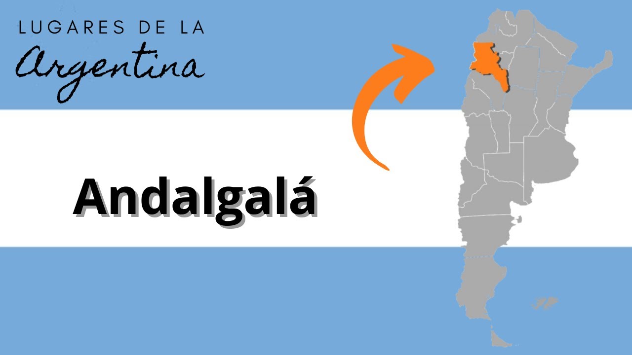 Andalgal&aacute; (Catamarca)