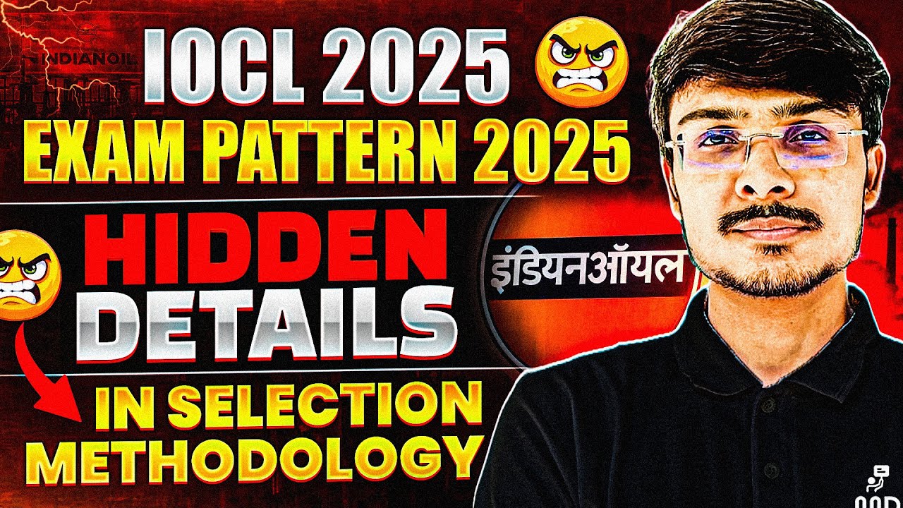 &ldquo;IOCL Exam Hidden Details 2025 🔥 | Don&rsquo;t Miss These Secrets Before Exam!&rdquo;