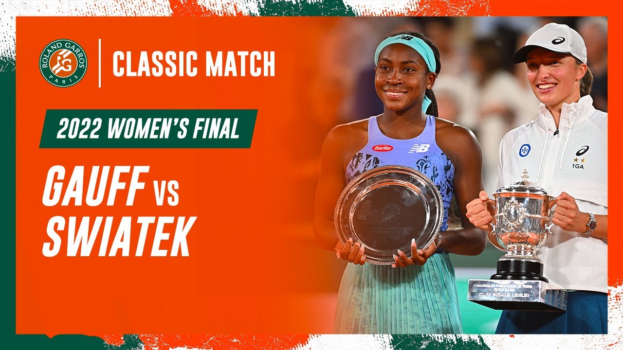 Swiatek vs Gauff 2022 Women's final | Roland-Garros Classic Match