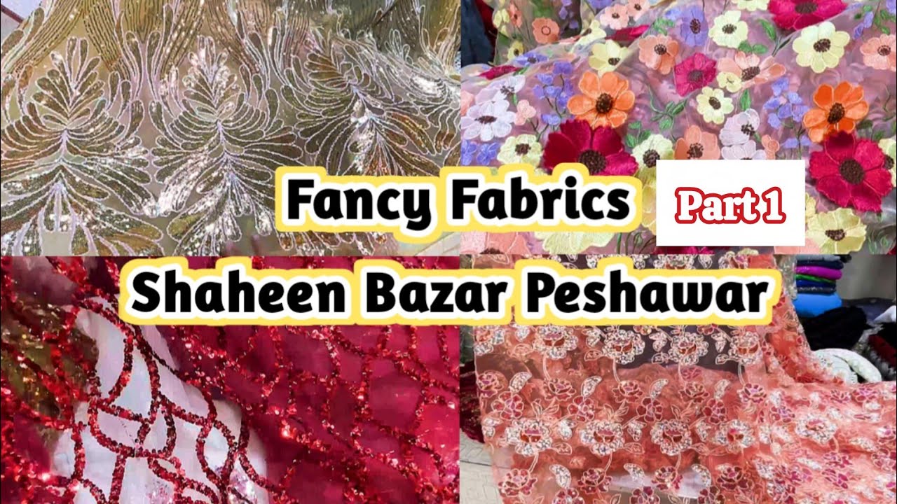 Fancy Fabrics | Shaheen Bazar Peshawar | @Waqas_Vlogs786
