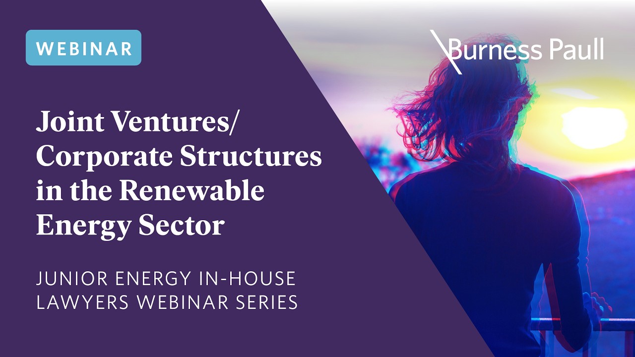 Junior Energy Series 2025 - Joint Ventures/Corporate Structures in the Renewable Energy Sector