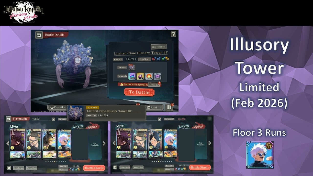 February 2026 Limited Illusory Tower Floor 3 Clears with Teen Gojo
