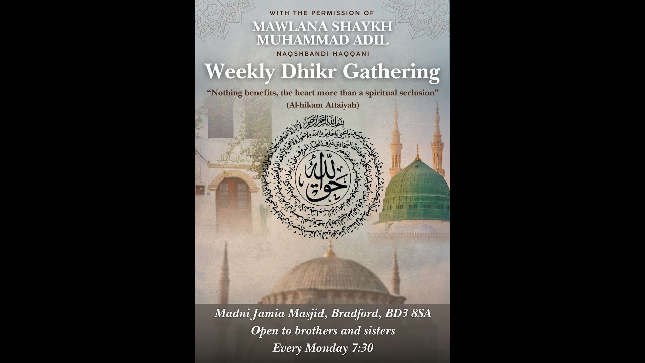 Weekly Khatam Khawajgan | Naqshbandi Haqqani Academy