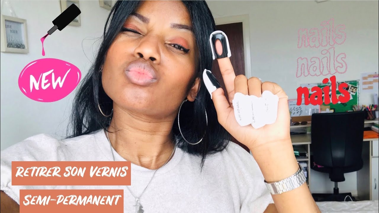 RETIRER FACILEMENT SON VERNIS SEMI-PERMANENT !