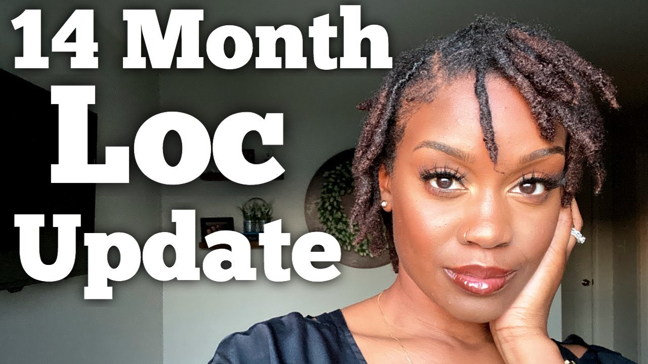 14 Month Loc Update