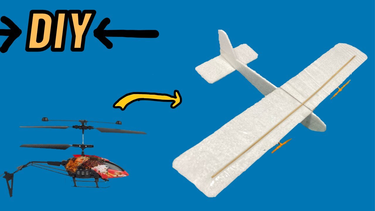Cách làm máy bay cánh bằng đơn giản từ trực thăng hỏng