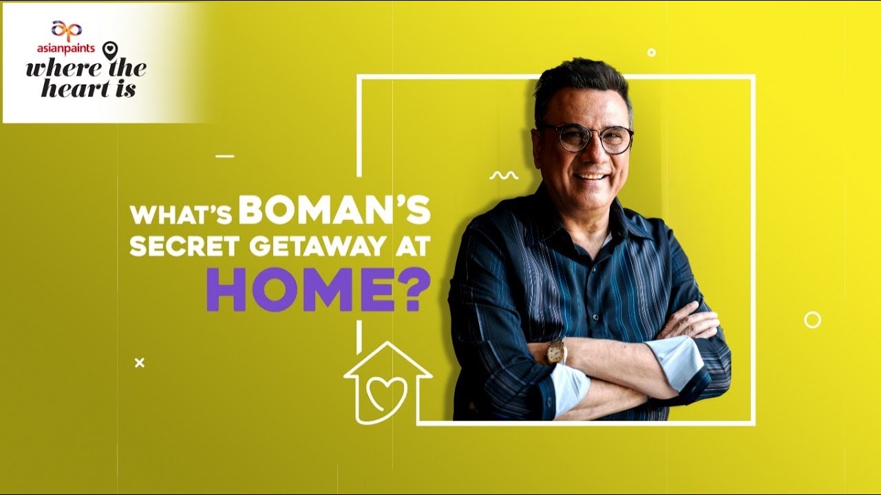 Asian Paints Where The Heart Is Season 3 Featuring Boman Irani