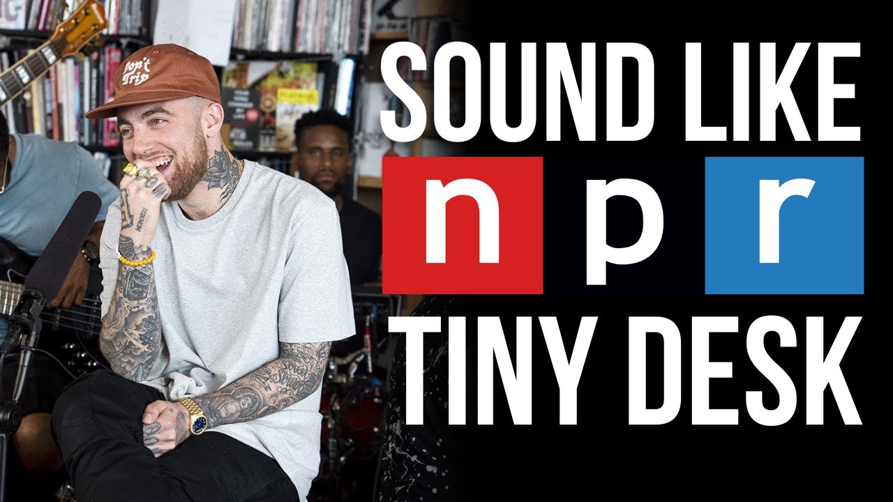 Как звучать как NPR Tiny Desk