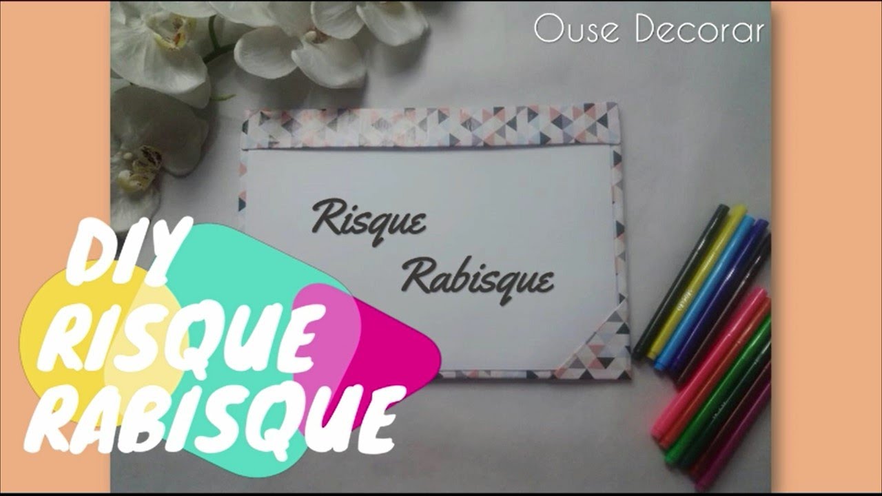 Como fazer um risque e rabisque barato passo a passo diy