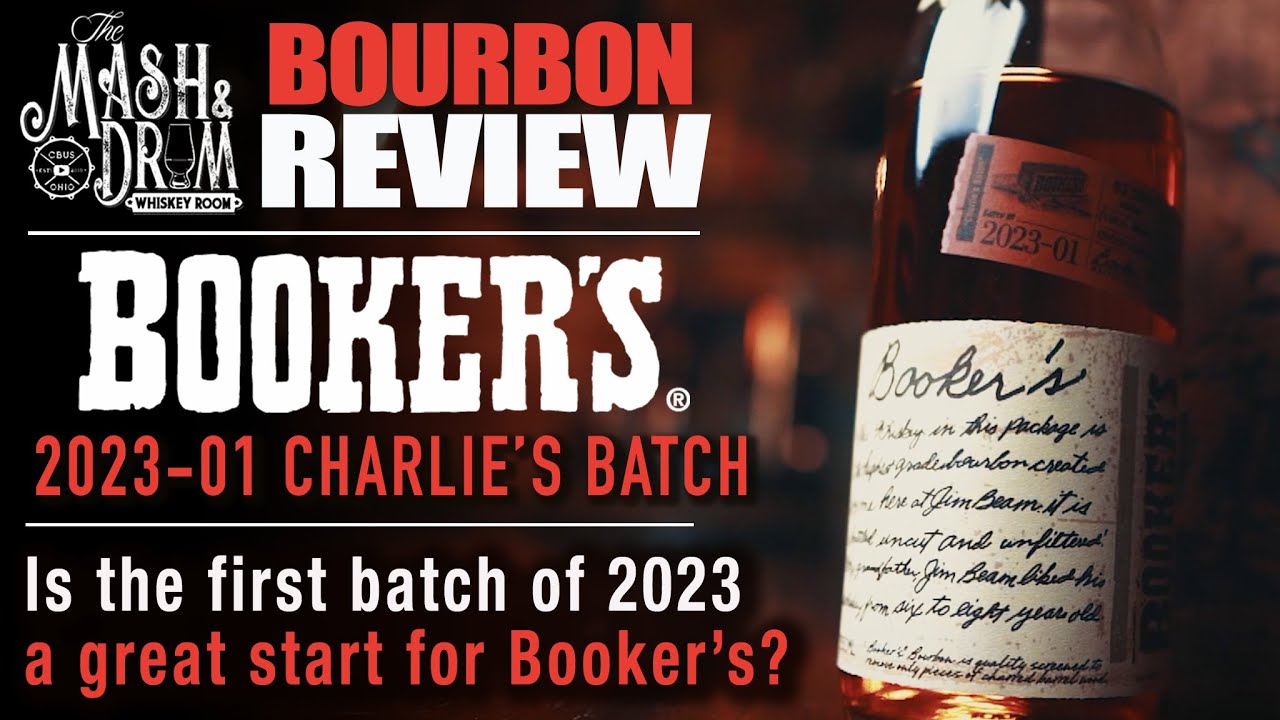 Booker's 2023-01 Charlies' Batch Bourbon Review