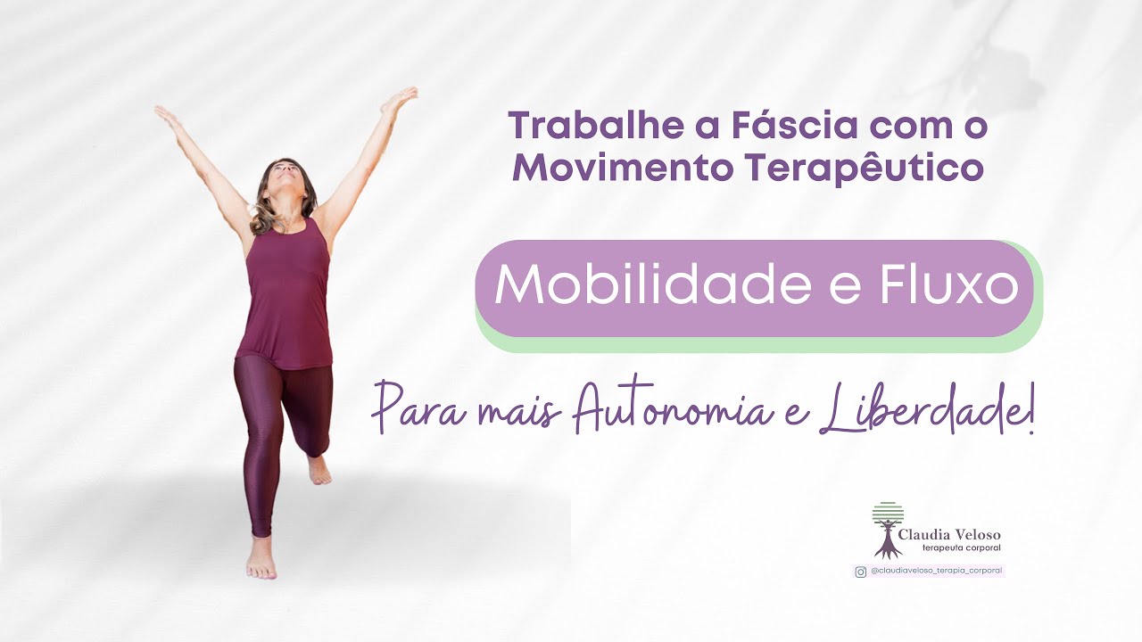 Prática de Mobilidade e Fluxo para + Autonomia e Liberdade na vida #movimentoterapeutico #fascia