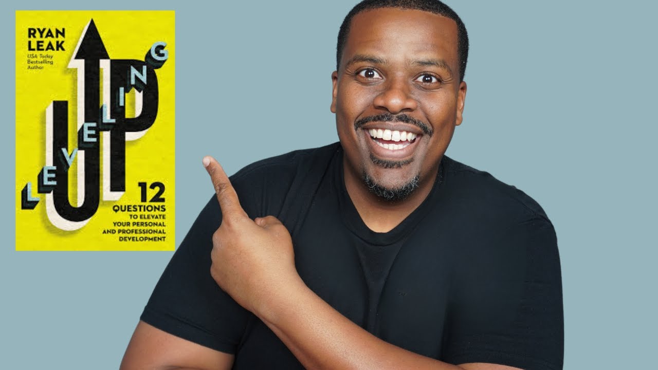 Leveling Up by @RyanLeak - My Three Takeaways Book Review