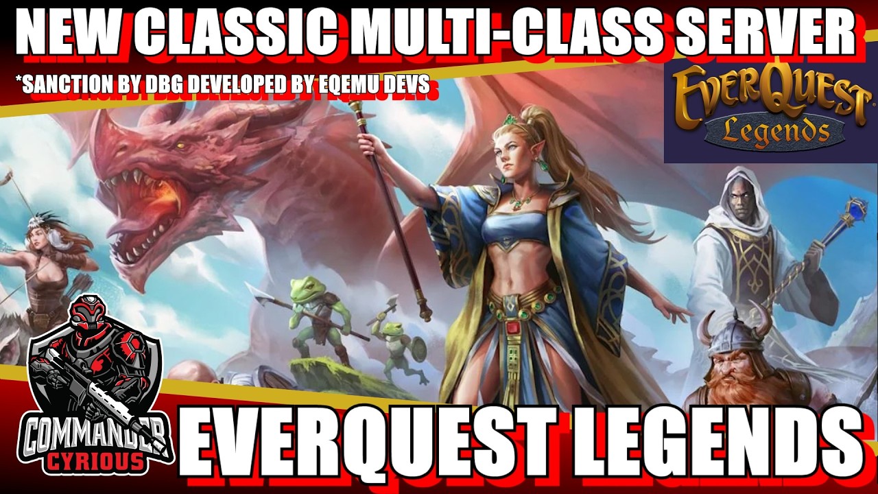 Everquest Legends - New Classic Multi-Class Servers by Daybreak Games and EQEMU Devs