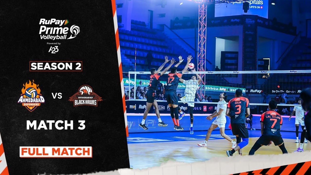 Ahmedabad Defenders vs Hyderabad Black Hawks | RuPay PVL Powered by A23