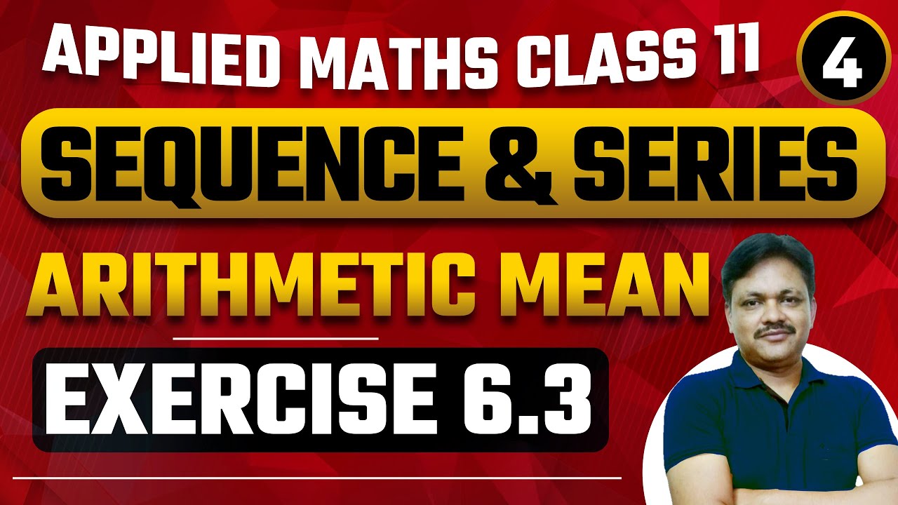 Arithmetic Progression Ex 6.3 | Part- 4 | Sequence and Series Ch- 6 | class 11 | 2024-25