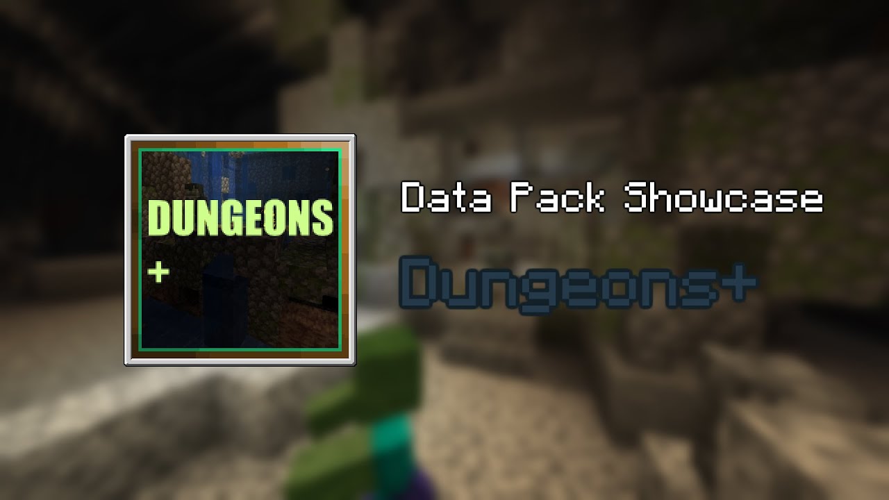 Dungeons+ Data Pack Showcase - Minecraft 1.18.2