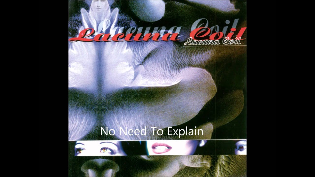 Lacuna Coil - No Need To Explain Lyrics HQ