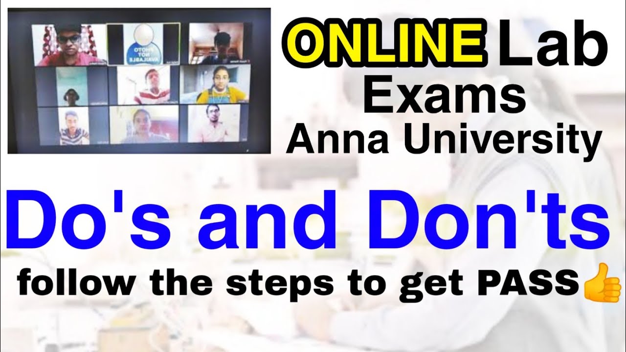 Do's and Don'ts for online Practical exam anna University