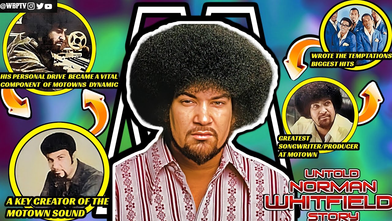 Motown’s GREATEST Producer | The Untold Truth Of Norman Whitfield | Motown Legends Ep66