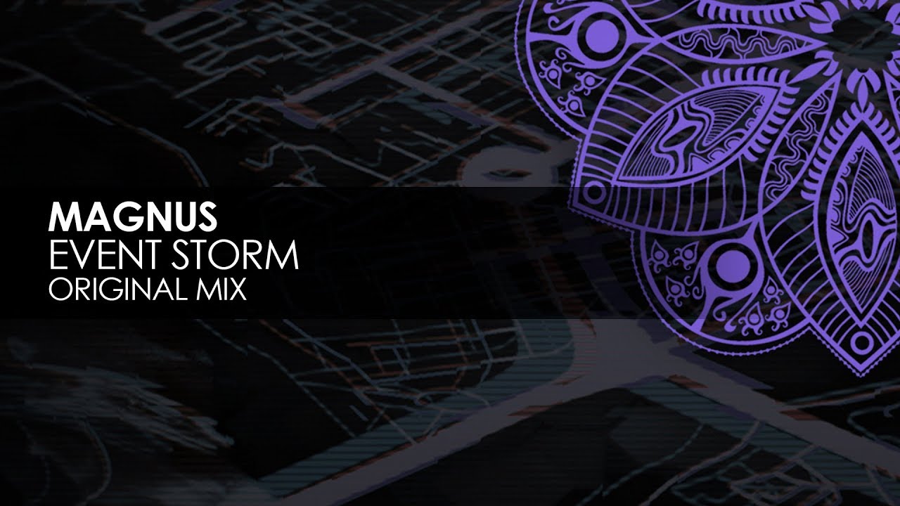 Magnus - Event Storm