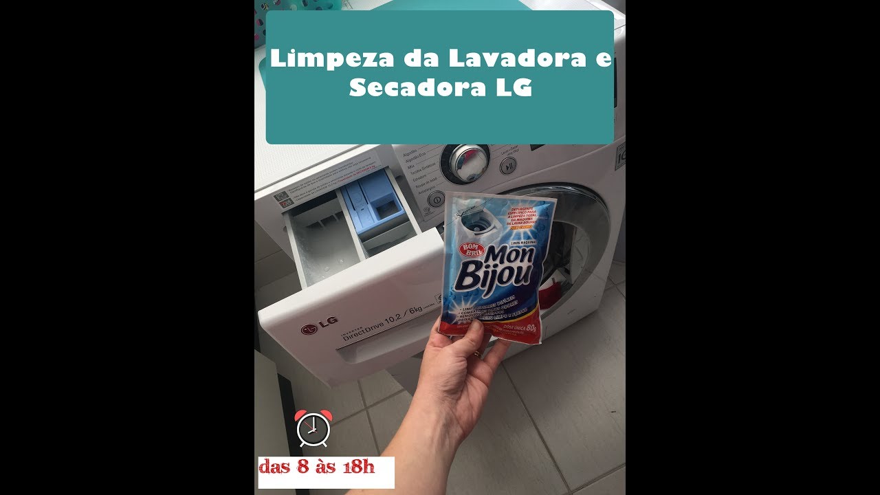 Limpeza da Lava e Seca LG - Como fazer? - Das 8 às 18h