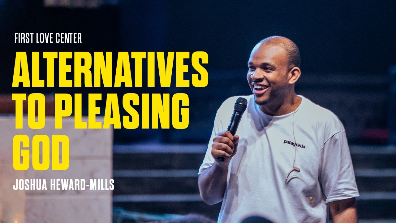 Alternatives to Pleasing God | Joshua Heward-Mills