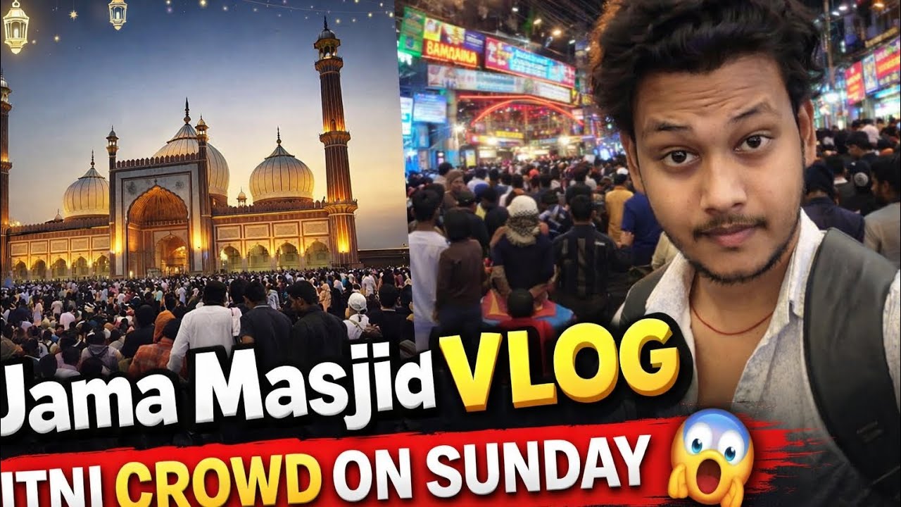 Jama Masjid Vlog🕌🤌🏻✨ Crowded on Sunday 😱 #iftar #nightvibes #jamamasjid 