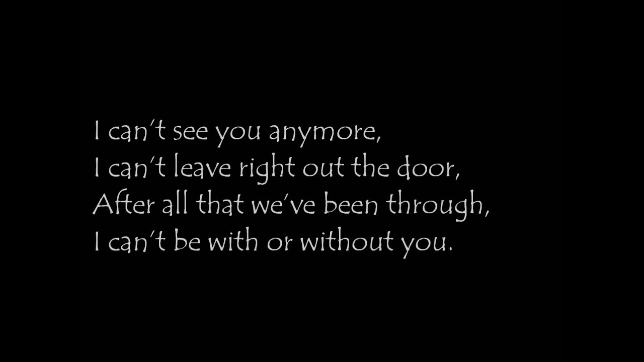 Dope - With or without you. [Lyrics.]
