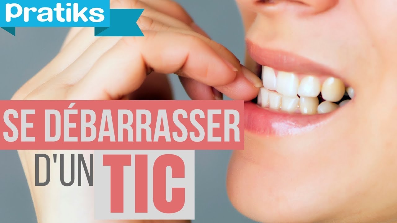 Comment se débarrasser d'un TIC