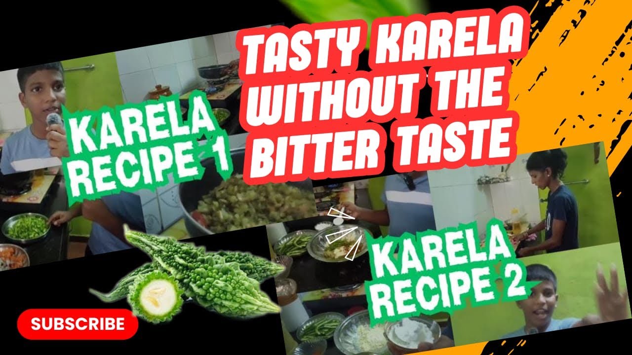 Delicious Karela Recipes |No More Bitterness| Easy & Healthy Bitter Gourd Recipes |Malden |Soccorina