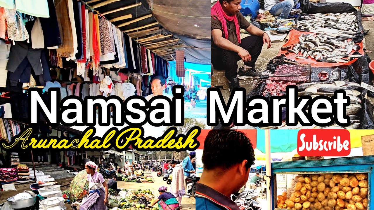 What You’ll Find in Namsai Market? 🤔 | Arunachal Pradesh Travel Vlog #market #namsai | A Watch...