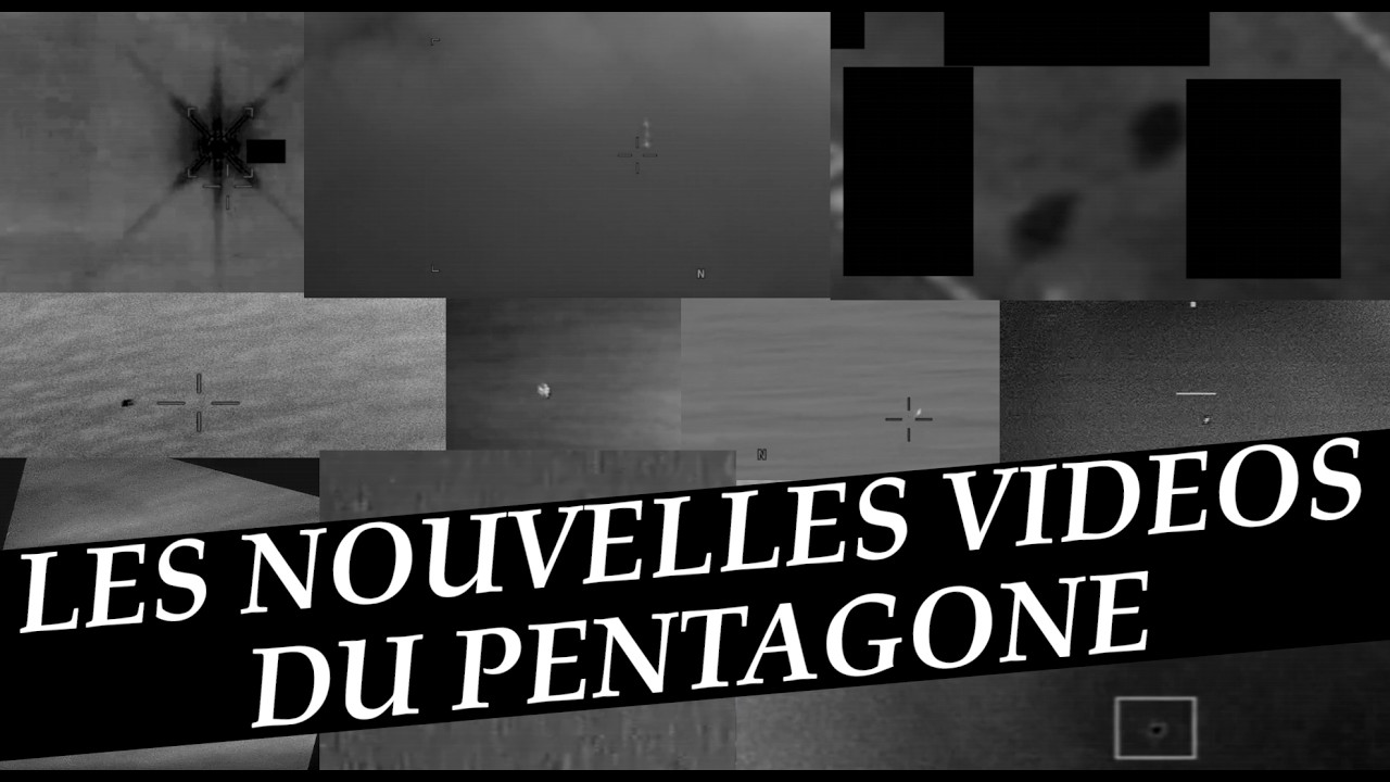 OVNI : les nouvelles vid&eacute;os du Pentagone