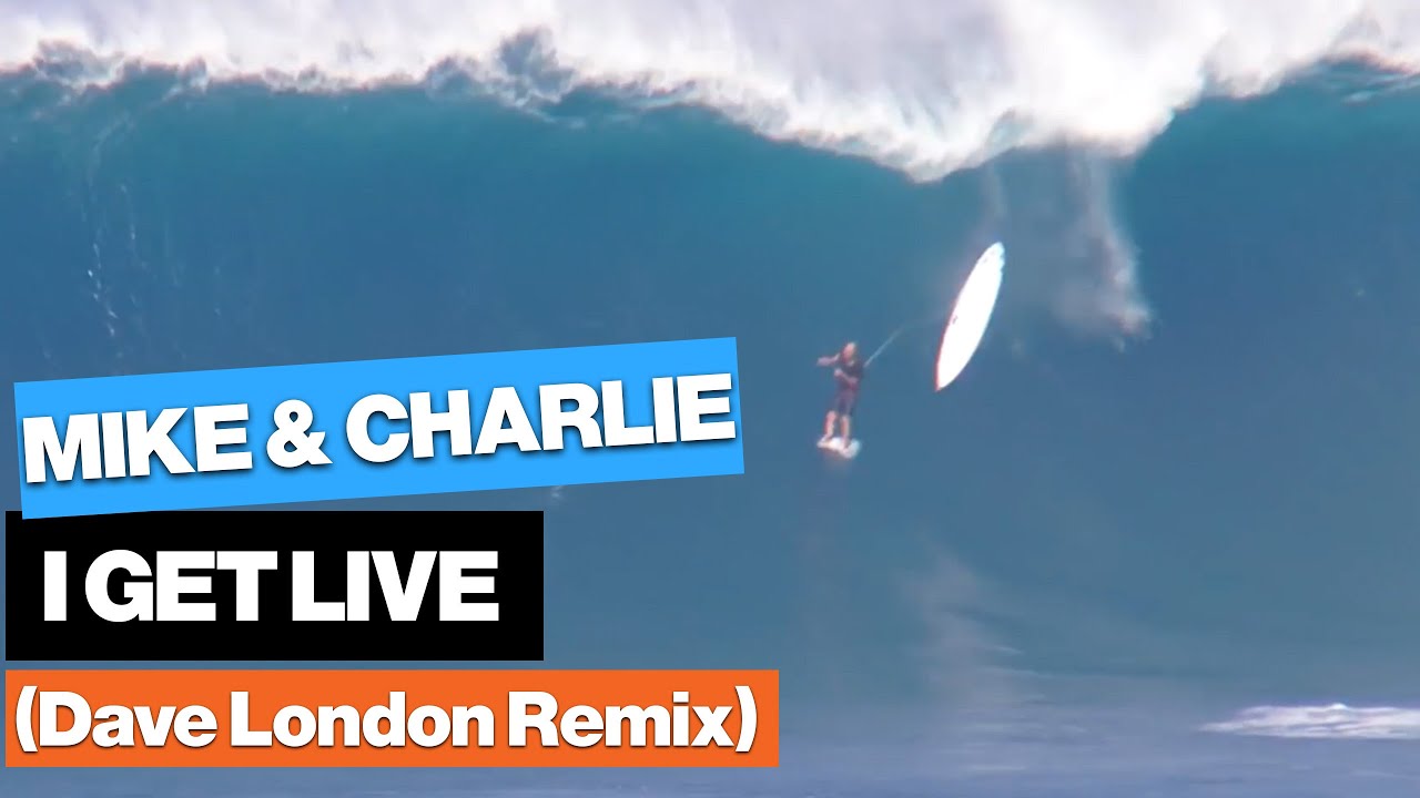 Mike & Charlie - I Get Live (Dave London Remix) Extreme Surfing Wipeouts