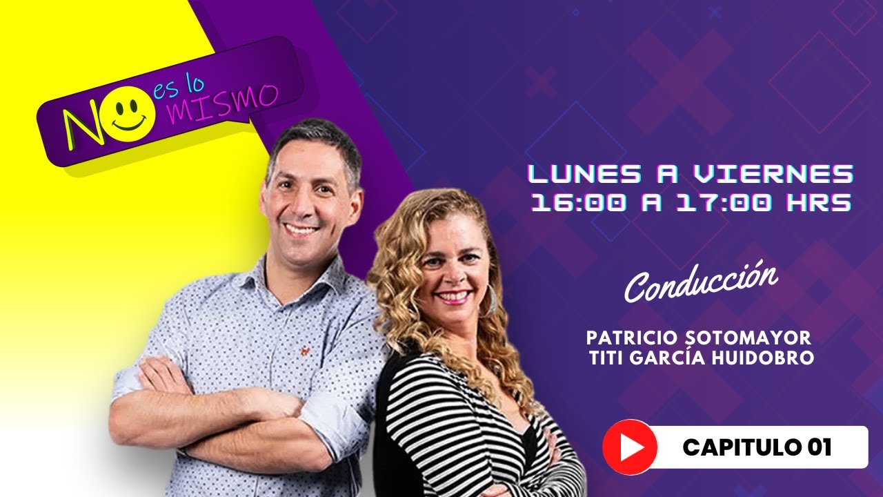 No es lo mismo | Viernes 13 de Octubre 2023 | Titi García Huidobro y Patricio Sotomayor