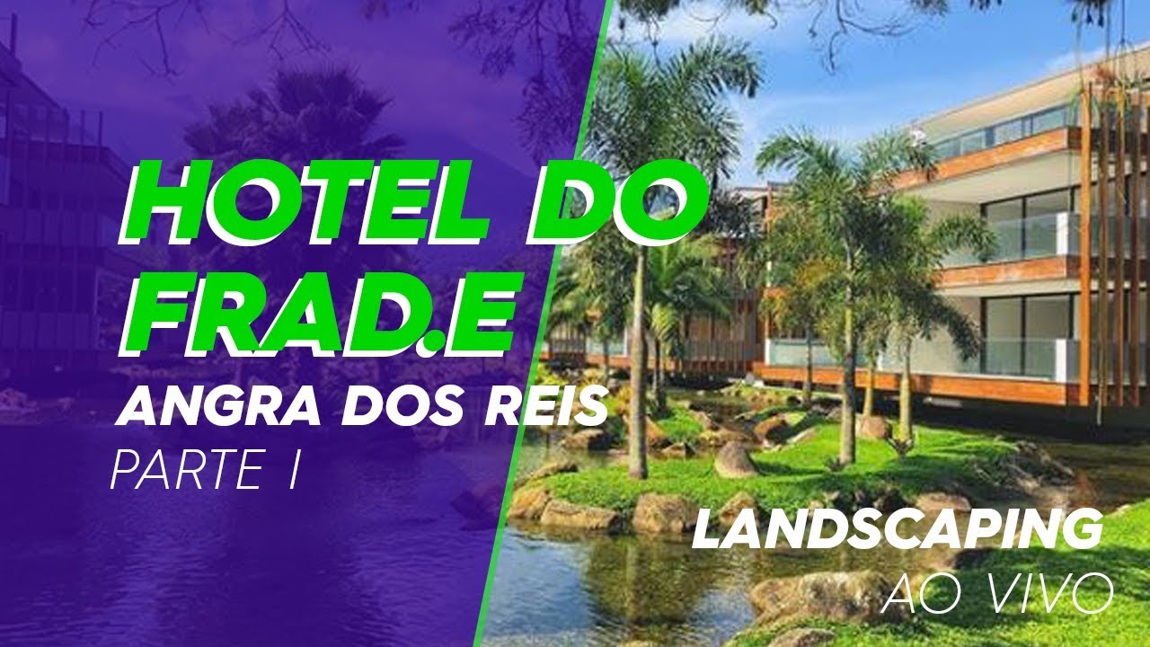 Landscaping em Angra dos Reis | Hotel do Frad.E