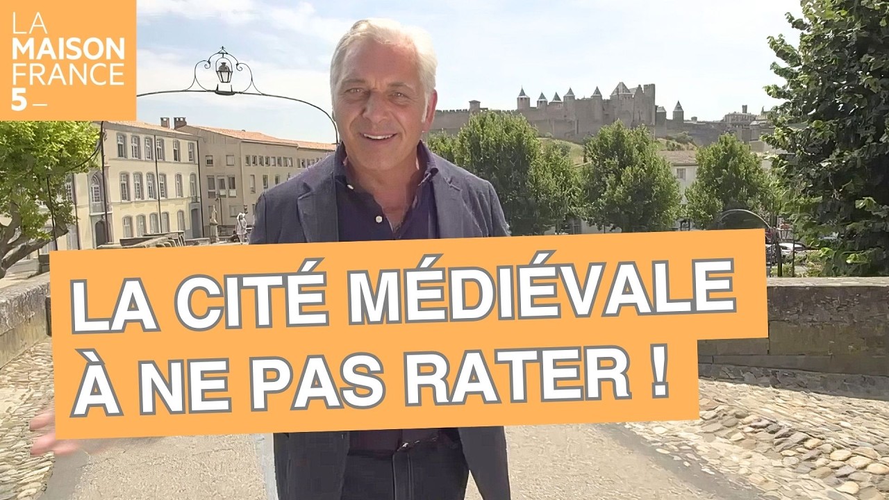 Pourquoi Carcassonne est l’une des plus grandes cités médiévales ! - LMF5