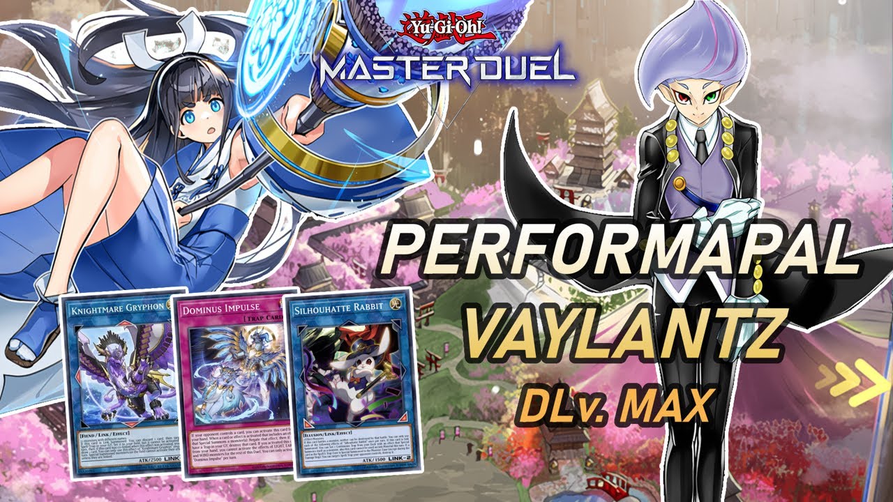 Performapal Vaylantz Challenges the Duelist Cup! (DLv. Max)