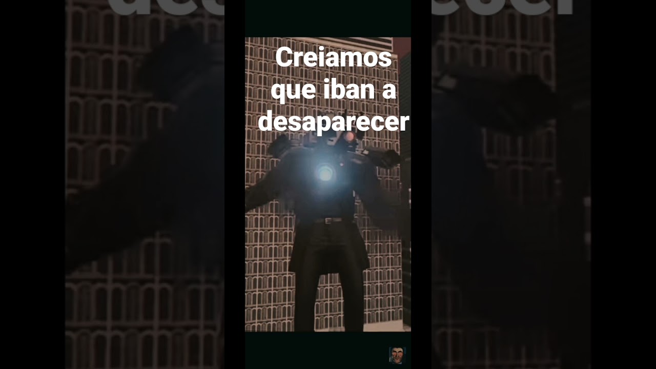 Edit de los Cameraman,los speakerman y los tv man
