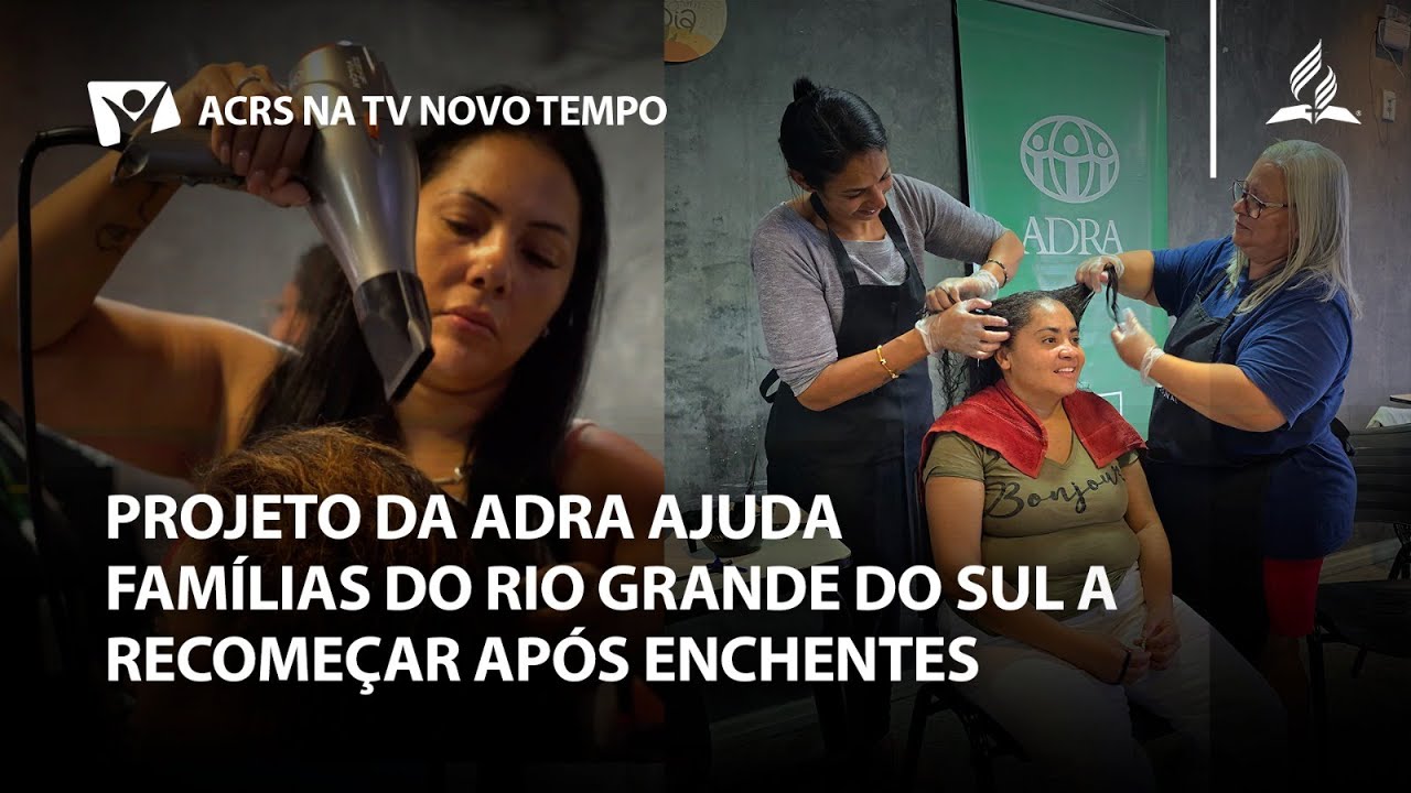 Projeto da ADRA ajuda famílias do RS a recomeçar após as enchentes | Revista Novo Tempo