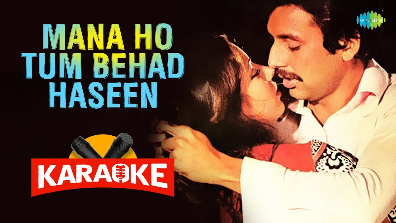 Mana Ho Tum Behad Haseen | Karaoke Song with Lyrics | Toote Khilone | Bappi Lahiri | K.J. Yesudas