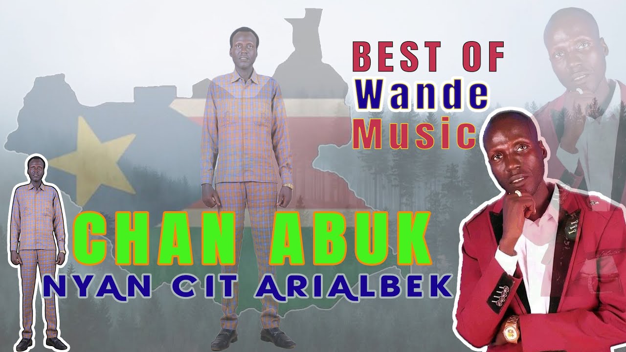 Best of Chan Abuk ~ Nyan Cit Arialbek