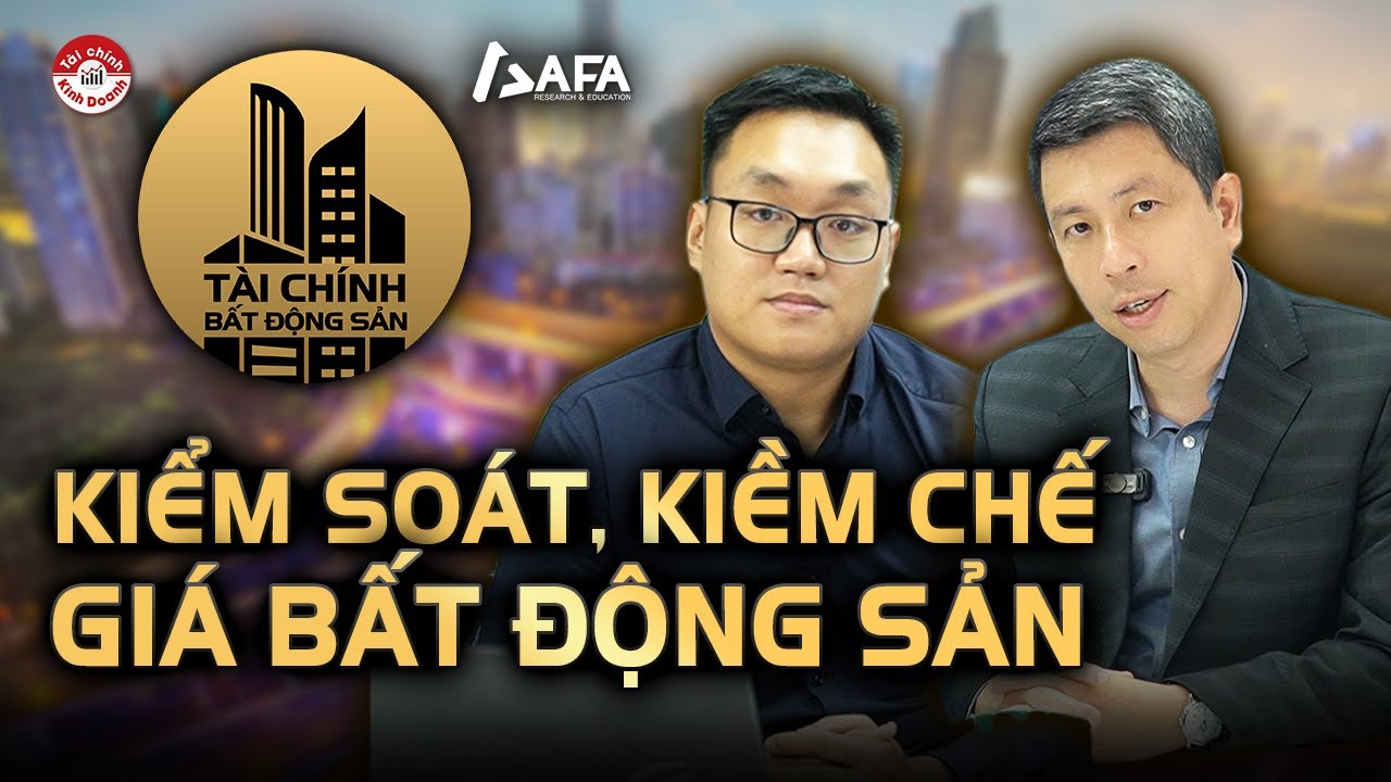 KIỂM SOÁT, KIỀM CHẾ GIÁ BẤT ĐỘNG SẢN: DỰ THẢO NGHỊ QUYẾT CỦA BỘ XÂY DỰNG | Tài chính BĐS