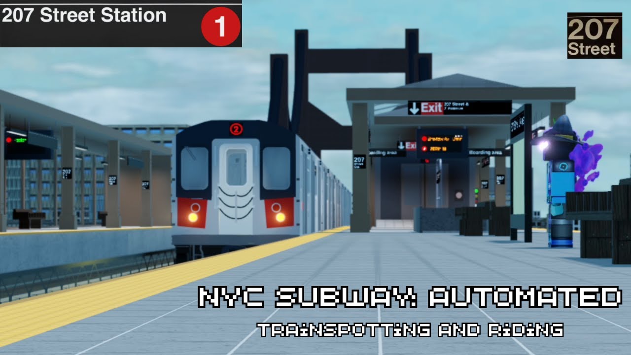 TRAINSPOTTING AT 207TH St {NYC Subway: Automated} {ROBLOX}